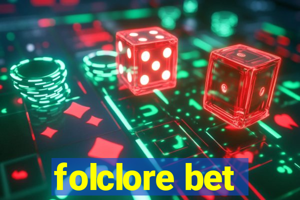 folclore bet